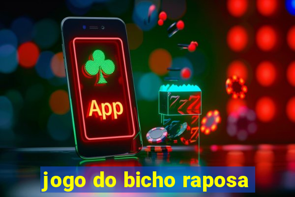 jogo do bicho raposa